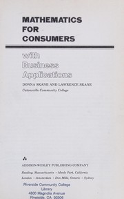 Front cover of Mathematics for consumers with business applications by Donna H. Skane