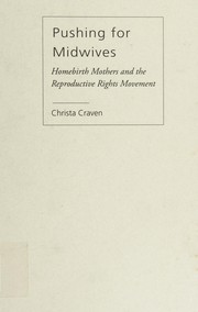 Cover of Pushing for midwives by Christa Craven