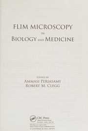 Front cover of FLIM microscopy in biology and medicine by Ammasi Periasamy