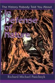 Front cover of In Defense of Nature by Richard Michael Pasichnyk