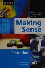 Front cover of Making Sense in Education by Margot Northey