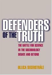 Front cover of Defenders of the truth by Ullica Christina Olofsdotter Segerstråle