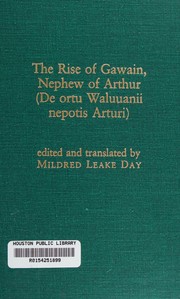 Front cover of The rise of Gawain, nephew of Arthur = by Mildred Leake Day