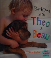 Front cover of Bathtime with Theo & Beau by Jessica Shyba
