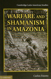 Front cover of Warfare and shamanism in Amazonia by Carlos Fausto