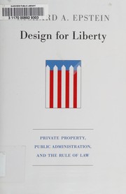 Cover of Design for liberty by Richard A. Epstein