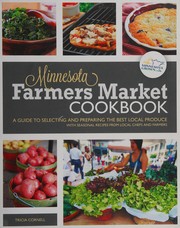 Front cover of Minnesota farmers market cookbook by Tricia Cornell