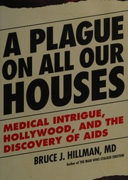 Front cover of A plague on all our houses by Bruce J. Hillman