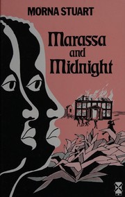 Cover of Marassa and Midnight by Morna Stuart