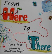 Front cover of From Here to There by Sue Fliess