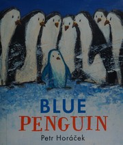 Cover of Blue Penguin by Petr Horáek