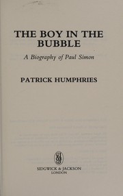 Cover of The Boy in the Bubble by Patrick Humphries