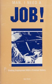 Cover of Man, I Need a Job! by Ned Rollo