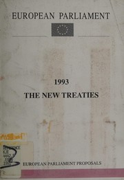 Cover of The New Treaties European Parliament Proposals, 1993 by European Communities