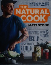 Cover of The natural cook by Matt Stone