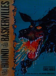 Front cover of Arthur Conan Doyle's "The Hound of the Baskervilles" by Chris Mould