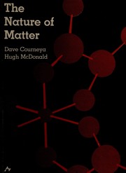 Front cover of The nature of matter by Dave Courneya