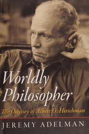 Cover of Worldly philosopher by Jeremy Adelman