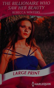 Front cover of Billionaire Who Saw Her Beauty by Rebecca Winters