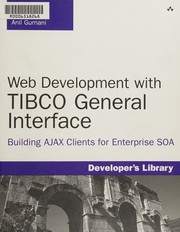 Cover of Web development with TIBCO General interface by Anil Gurnani
