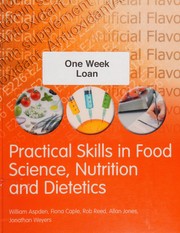 Front cover of Practical skills in food science, nutrition, and dietetics by William Aspden
