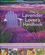 Front cover of The gardener's guide to lavender by Sarah Berringer Bader