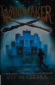 Cover of Wandmaker by Ed Masessa