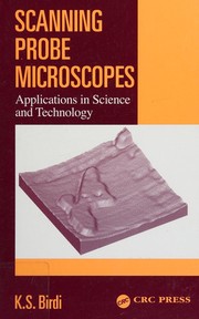 Cover of Scanning probe microscopes by K. S. Birdi