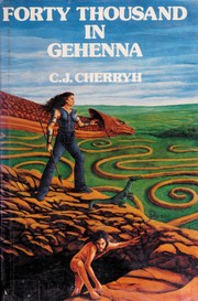 Front cover of Forty Thousand in Gehenna by C. J. Cherryh