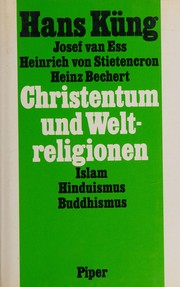Front cover of Christentum und Weltreligionen by Hans Küng
