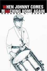 Cover of When Johnny Comes Marching Home Again by gregory g sarno