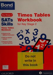 Front cover of Bond Skills Times Tables Workbook for Key Stage 2 by Sarah Lindsay