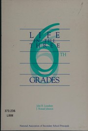 Front cover of Life in the three sixth grades by John H. Lounsbury