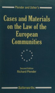 Cover of Plender and Usher's cases and materials on the law of the European Communities by Richard Plender