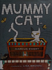 Cover of Mummy Cat by Marcus Ewert