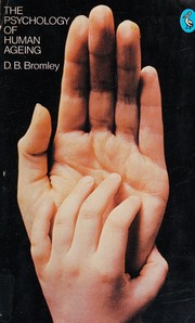 Front cover of The psychology of human ageing by Dennis Basil Bromley