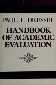 Front cover of Handbook of academic evaluation by Paul Leroy Dressel