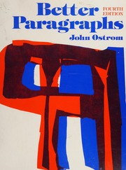Cover of Better paragraphs by John Ward Ostrom
