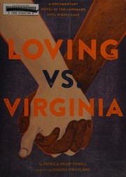 Front cover of Loving vs. Virginia by Patricia Hruby Powell