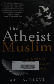 Front cover of The atheist Muslim by Ali A. Rizvi