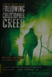 Front cover of Following Christopher Creed by Carol Plum-Ucci