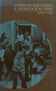 Cover of American education by David W. Swift