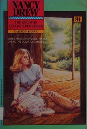 Front cover of The Girl Who Couldn't Remember by Carolyn Keene