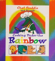 Cover of Cooking under the rainbow by Cathleen Macrelli
