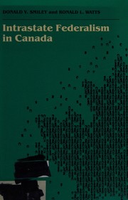 Cover of Intrastate federalism in Canada by Donald V. Smiley