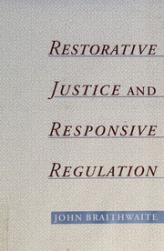 Front cover of Restorative justice & responsive regulation by John Braithwaite