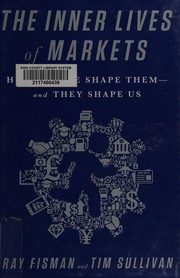 Cover of Inner Lives of Markets by Raymond Fisman