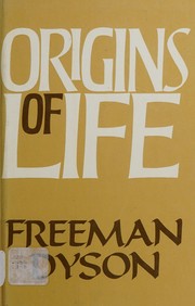Front cover of Origins of life by Freeman J. Dyson
