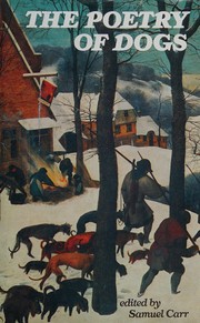 Front cover of The poetry of dogs by Samuel Carr