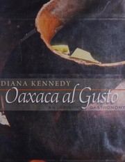 Cover of Oaxaca al gusto, an infinite gastronomy by Diana Kennedy